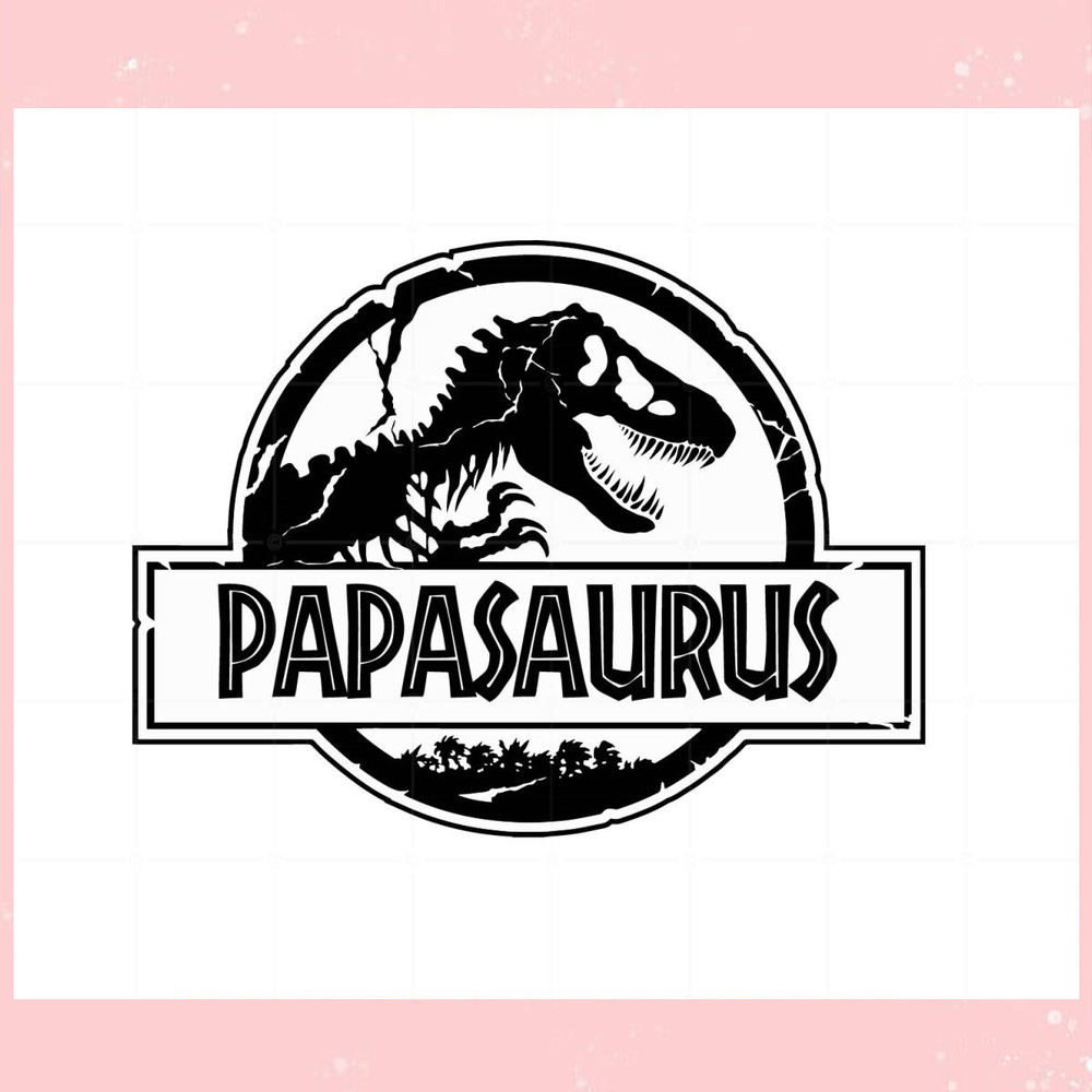 Papasaurus Retro vintage cutting files svg.jpg