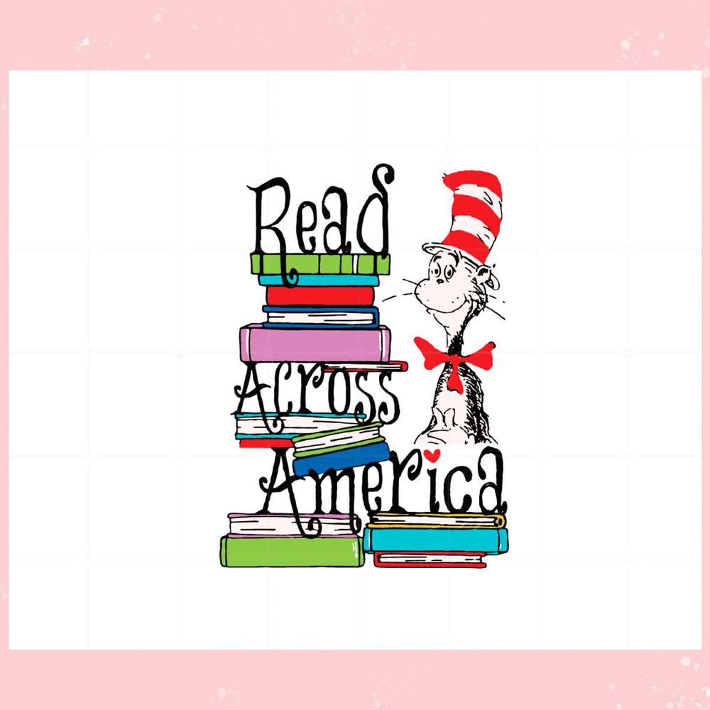 Read Across America Cat In The Hat Svg Graphic Designs Files.jpg