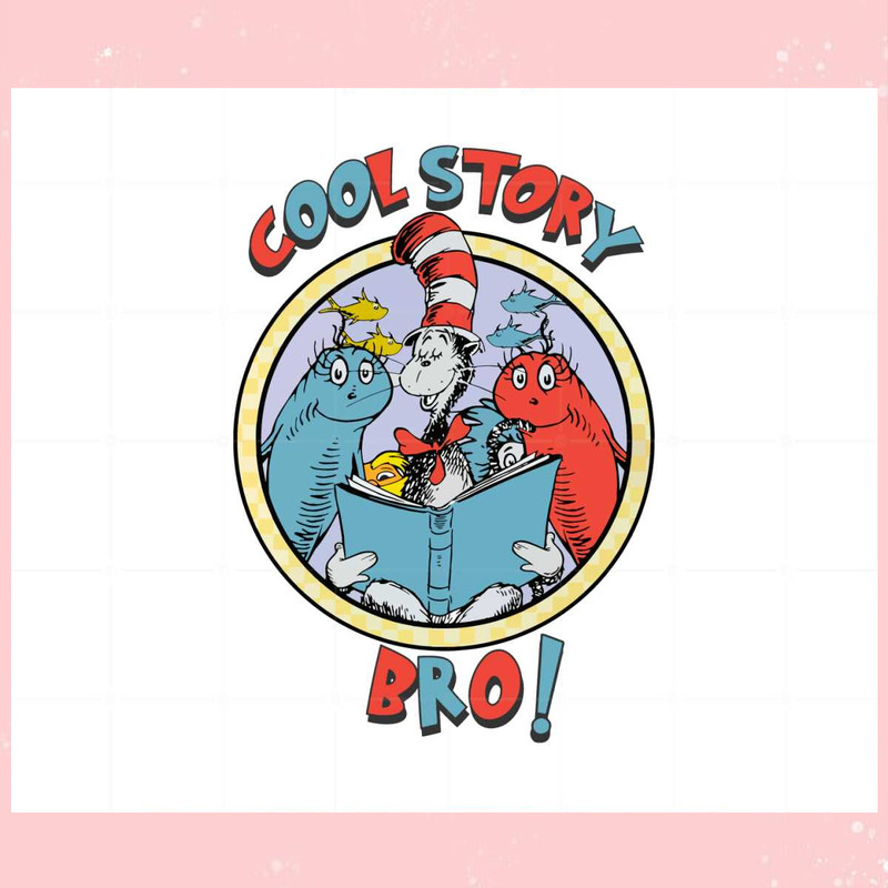 Read Across America day Cool Strory Bro Svg Cutting File.jpg