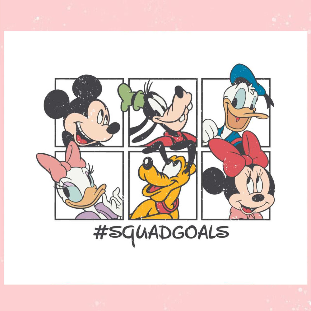Retro Disney Squad Goals Mickey And Friend SVG Cricut File.jpg