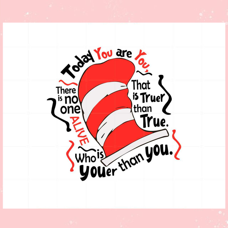 The Cat In The Hat Quote Dr Seuss motivation Quote Svg.jpg