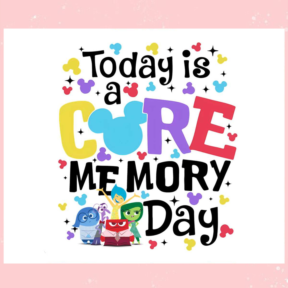 Today Is A Core Memory Day Inside Out 2 PNG Download.jpg