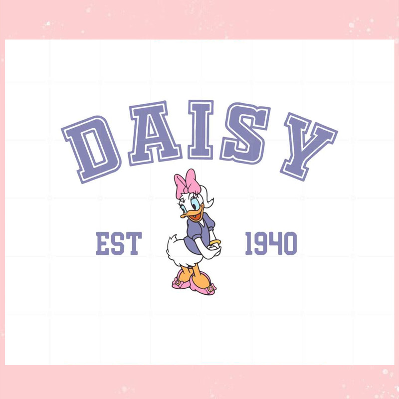 Vintage Disney Daisy Duck Est 1940 SVG Graphic Designs Files.jpg