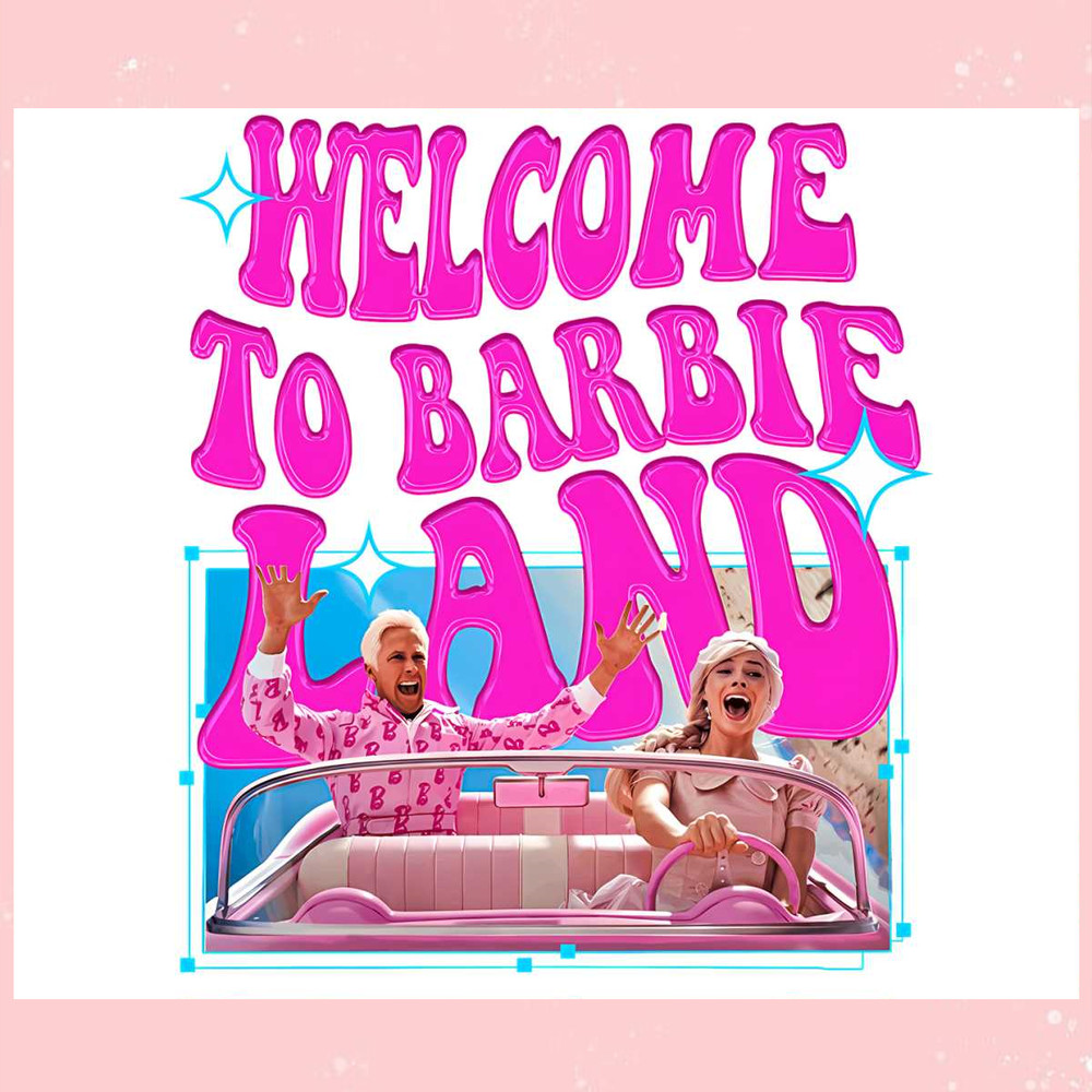 Welcome to Barbie Land Margot Robbie PNG Silhouette File.jpg