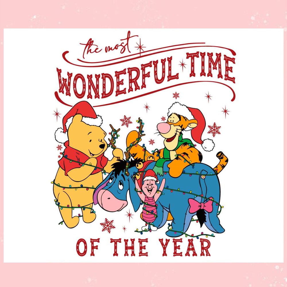 Wonderful Time Of The Year Pooh Friends SVG.jpg