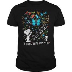 snoopy sometime i just look up smile and say i know that was you t-shirt