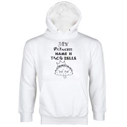 taco belle hoodie sweatshirt my princess name is taco belle