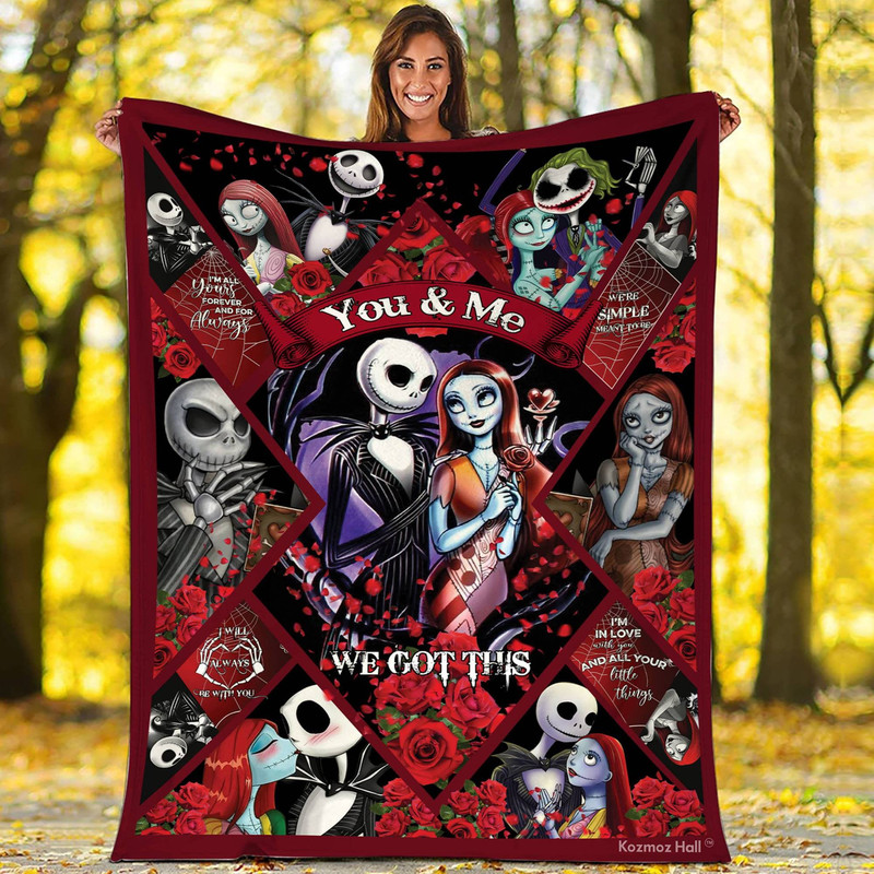Nightmare Before Christmas Fleece Blanket Jack Skellington Sally You And Me We Got This Blanket Valentine Anniversary Day Gifts.jpg
