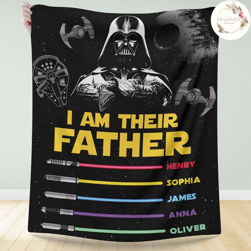 Personalized I Am Their Father Star Wars Dad Blanket, Disney Gift for Dad, Father's Day Gift, Galaxy Edge Blanket, Darth Vader Dad Blanket.jpg
