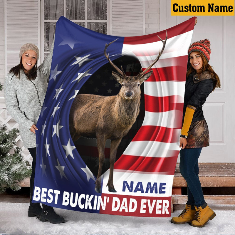 Best Buckin' Dad Ever Blanket, Deer Hunting Blanket, Custom Name American Flag, Daughter Bday Gift, Fleece Mink Sherpa, Home Decor Bedding.jpg