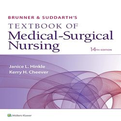 Test Bank For Brunner & Suddarth's Textbook of Medical-Surgical Nursing 14th Edition Janice L Hinkle, Kerry H. Cheever