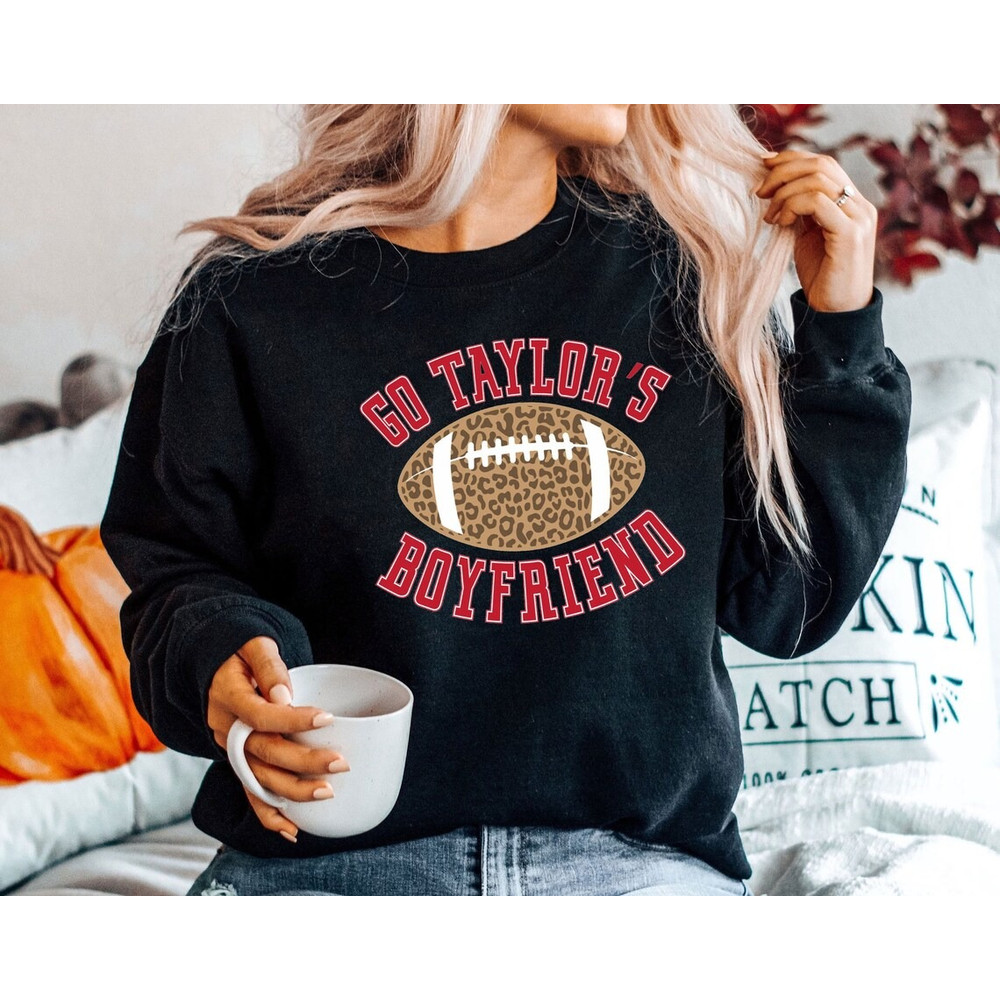 Go Taylor's Boyfriend Shirt, Travis and Taylor, Go Taylors Boyfriend Sweatshirt, Taylors Version T-shirt, KC Football