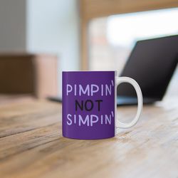 Pimpin Not Simpin | Hazbin Hotel Inspired Alastor Mug | Helluva Boss | Pimpin Not Simpin