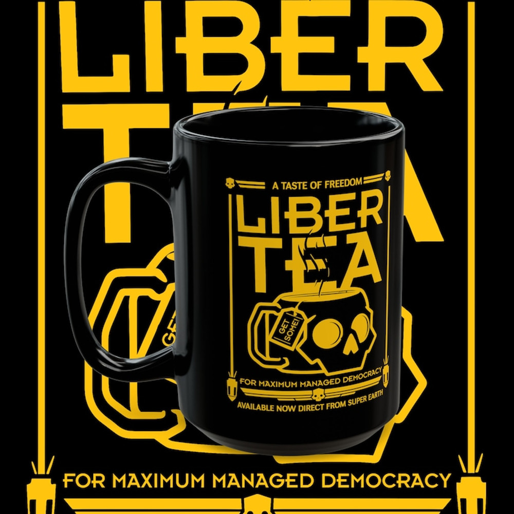 Liber-Tea Helldivers 2 Mug, Morning Cup Of Liber-Tea, Helldivers Taste Democracy Black Mug (11oz, 15oz)2.jpg