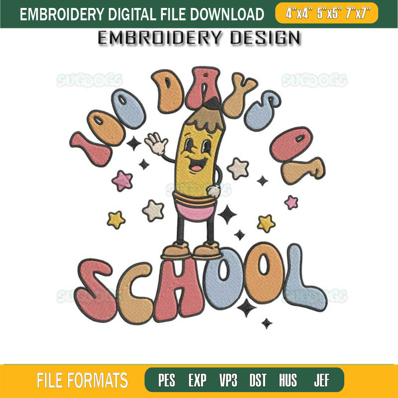 100 Days Of School Embroidery Design File.jpg