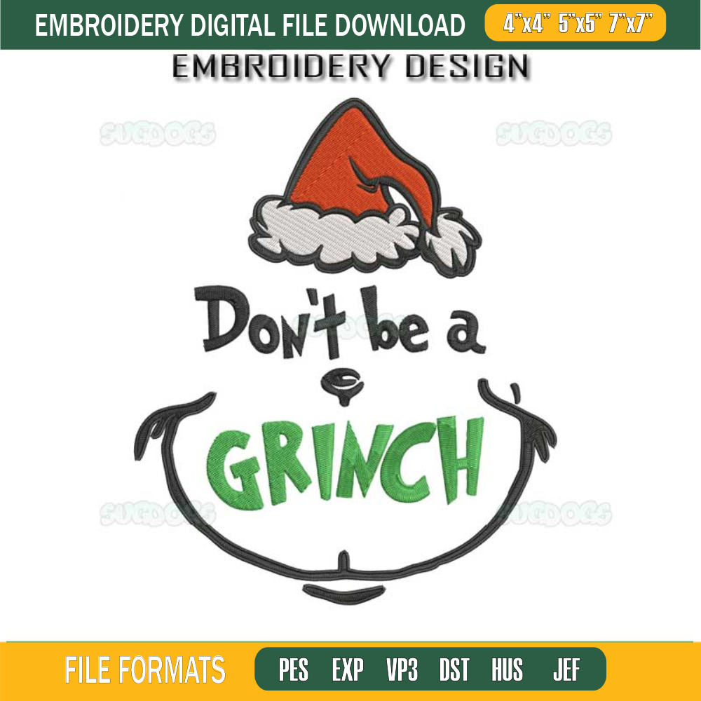 Dont Be A Grinch Embroidery Design File, Christmas Grinch Embroidery Design File.jpg