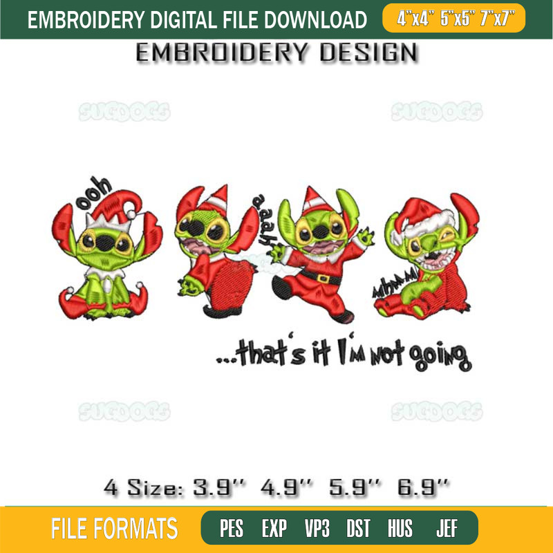Grinch Stitch That's It Im Not Going Embroidery.jpg