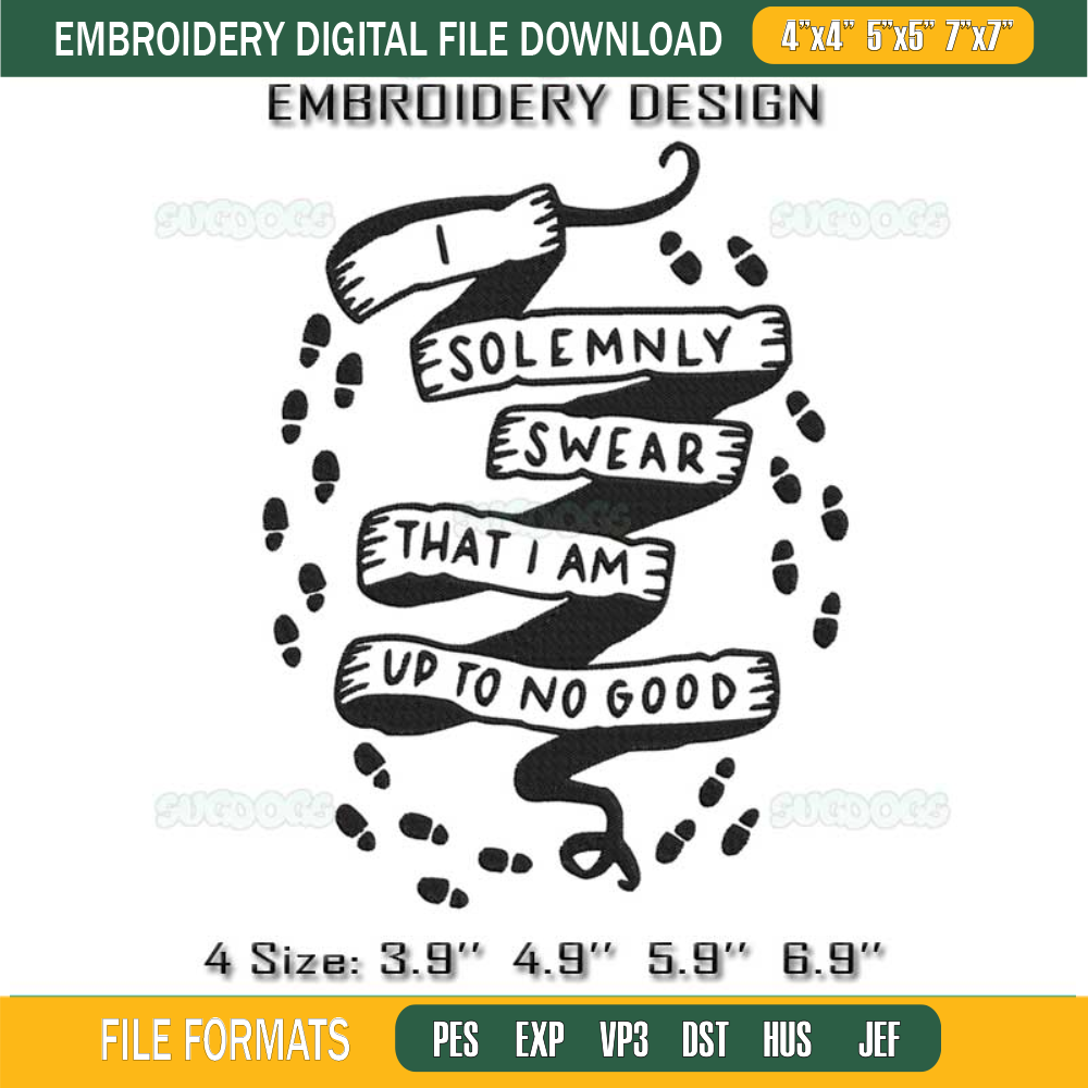 I Solemnly Swear Embroidery Design File, Harry Potter Embroidery Design File - SVGDOGS.COM.jpg