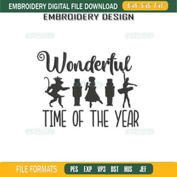 it's the most wonderful time of the year embroidery design file, nutcracker embroidery design file