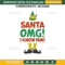 Santa OMG I Know Him Embroidery Design File, Buddy the Elf Movie Embroidery Design File.jpg