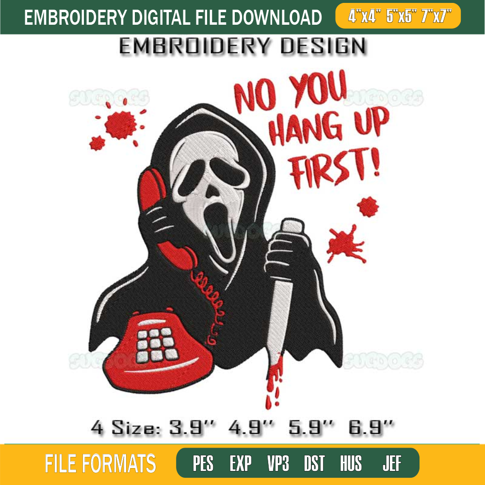 Scream No You Hang Up Embroidery Design File, Scream Embroidery Design File - SVGDOGS.COM.jpg