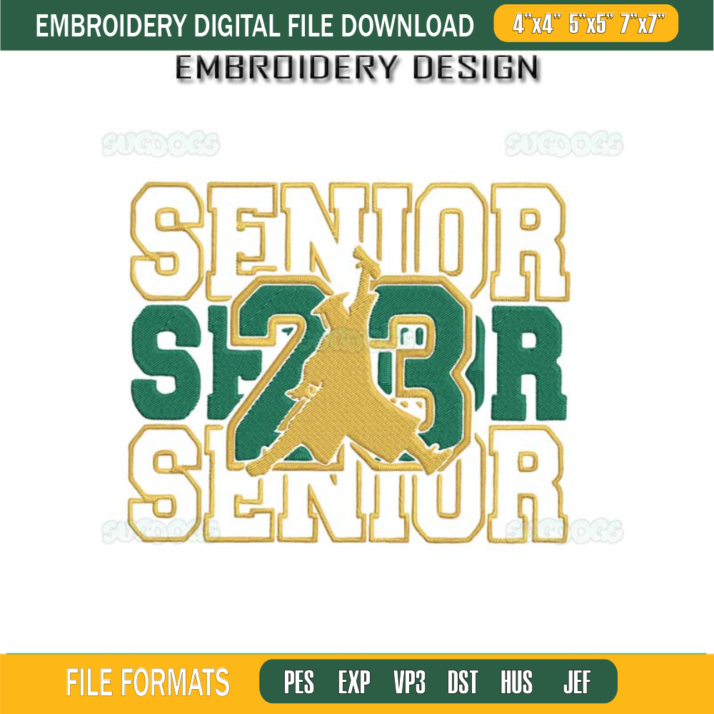 Senior Repeat 23 Embroidery Design File, Senior 2023 Embroidery Design File.jpg