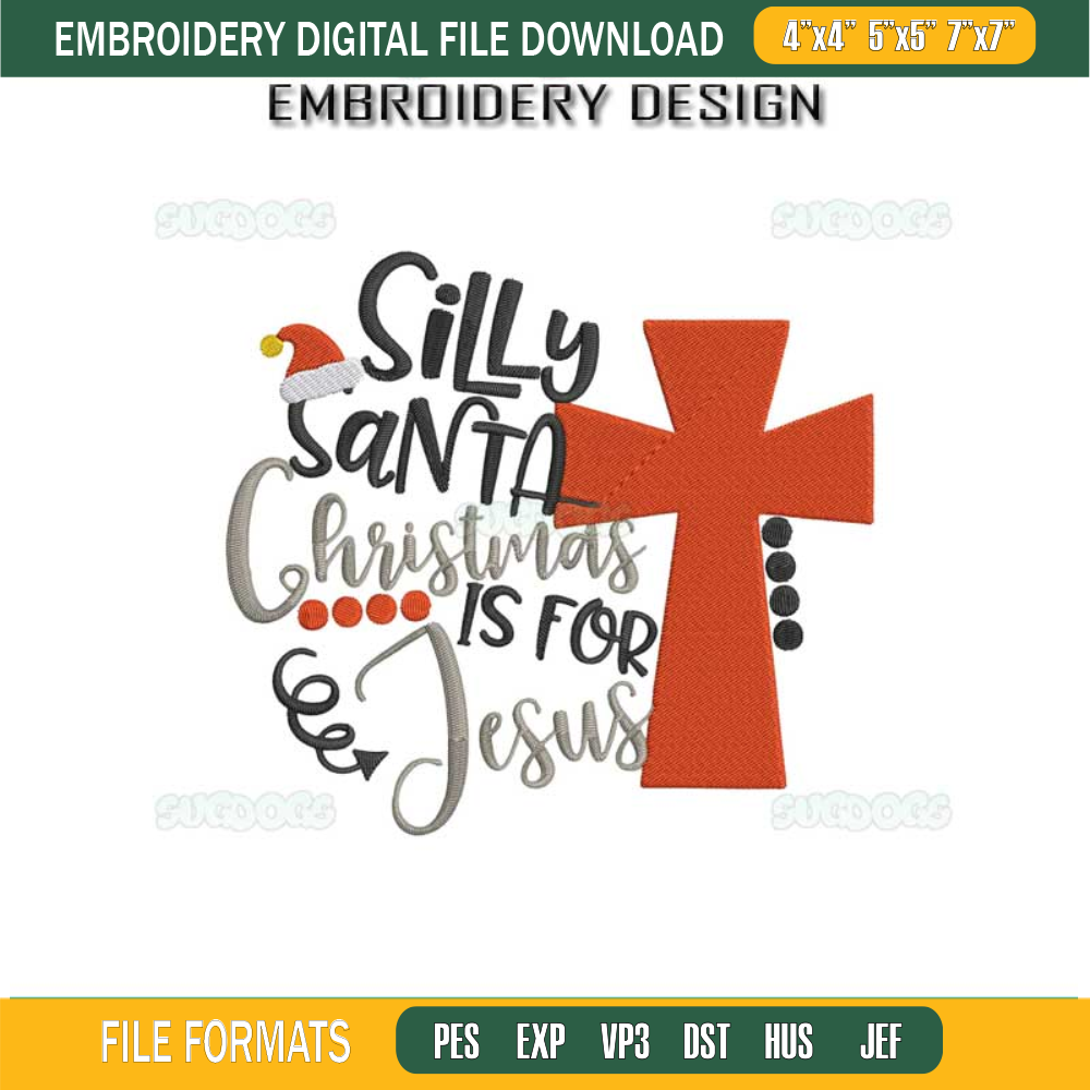 Silly Santa Christmas Is For Jesus Embroidery Design File, Jesus Embroidery Design File.jpg