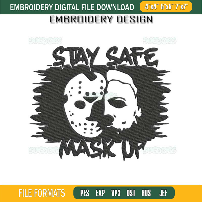 Stay Safe Mask Up Embroidery Design File, Michael And Jason Embroidery Design File.jpg