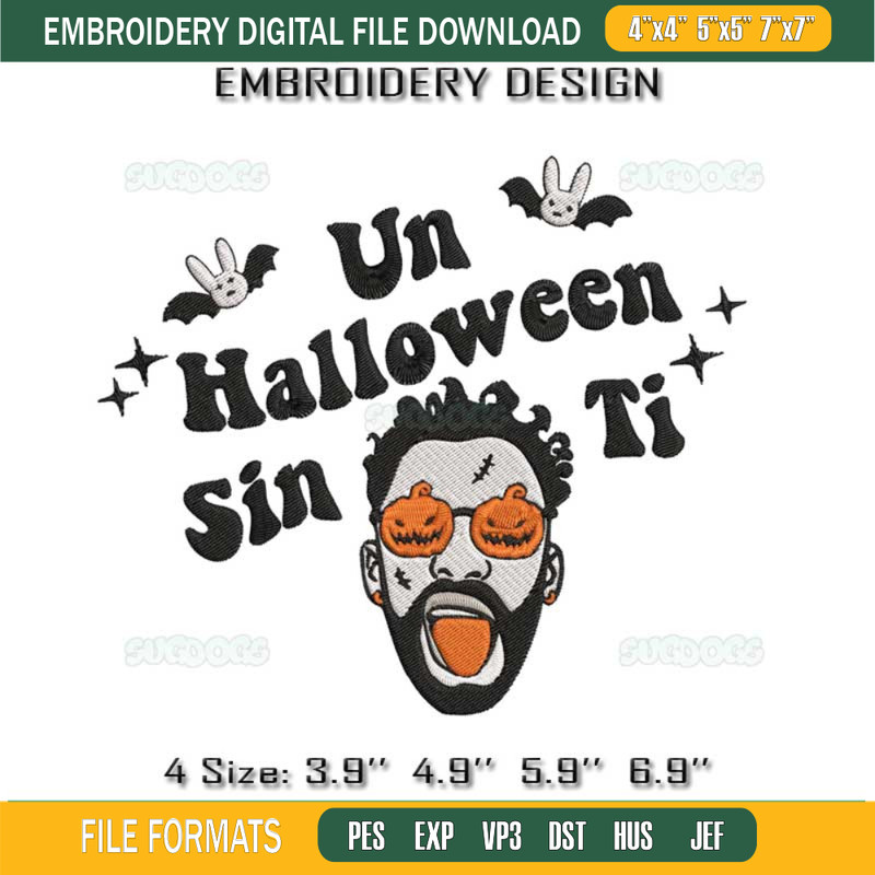 Un Halloween Sin Ti Bad Bunny Pumkin Embroidery Design File, Bad Bunny Embroidery Design File.jpg