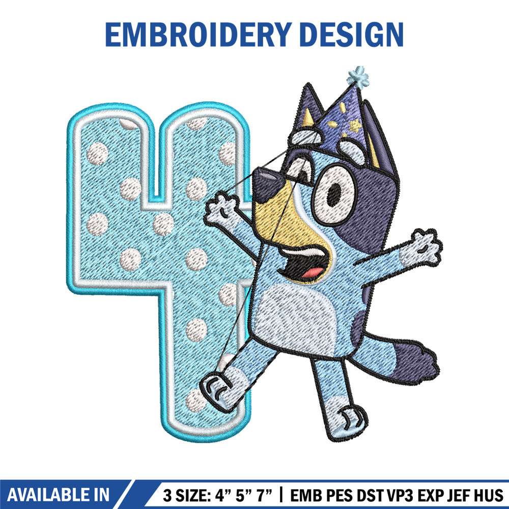 Bluey 4th Birthday Embroidery design, Bluey Cartoon Embroidery, Disney Embroidery, Embroidery File, digital download.jpg