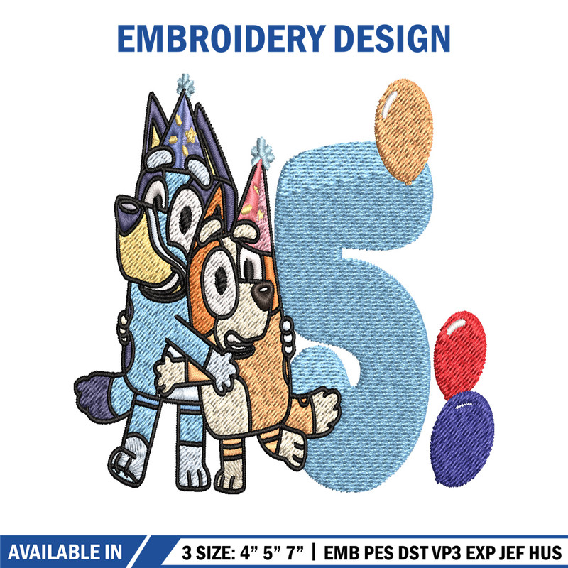 Bluey Bingo 5th Birthday Embroidery, Bluey Cartoon Embroidery, Disney Embroidery, Embroidery File, digital download..jpg