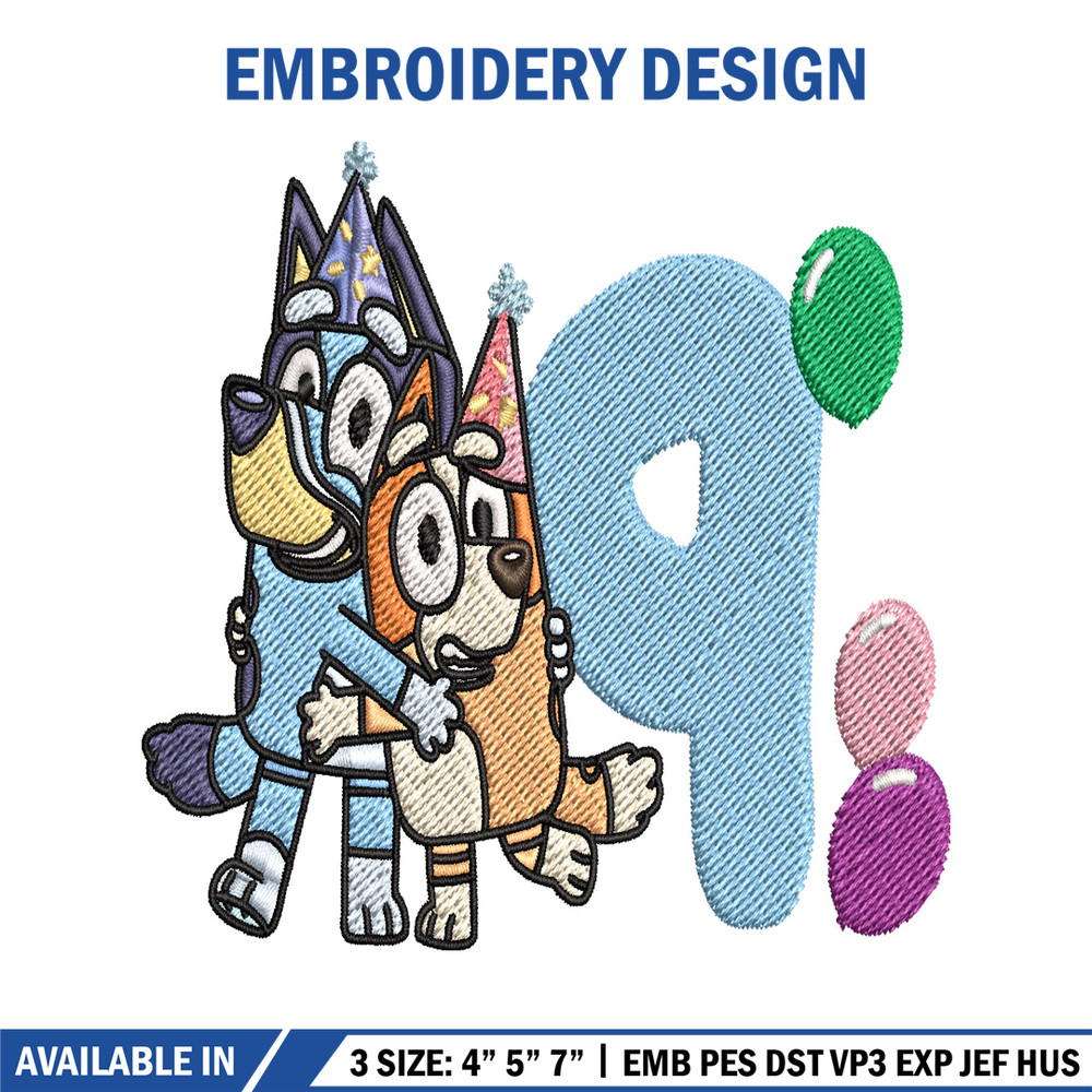 Bluey Bingo 9th Birthday Embroidery, Bluey Cartoon Embroidery, Disney Embroidery, Embroidery File, digital download.jpg