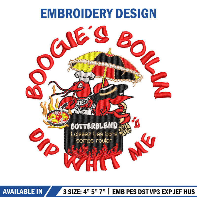 Boogie's Boilin Dip Whit Me embroidery design, logo embroidery, embroidery file, logo design, Digital download..jpg
