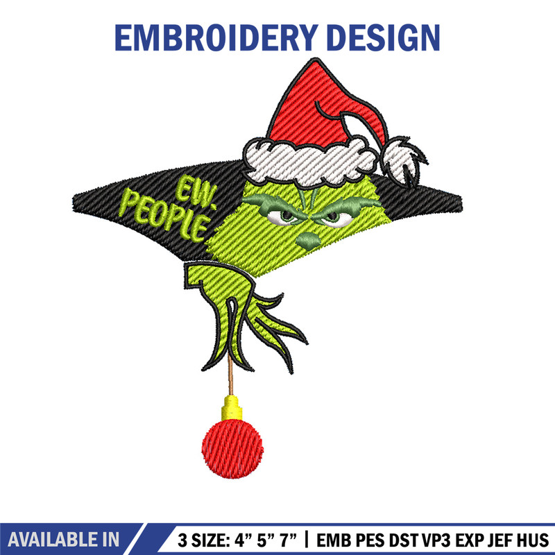 Ew.people embroidery design,Chrismas design, Embroidery shirt, Embroidery file, Grinch embroidery, Digital download.jpg