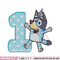 Bluey 1st Birthday Embroidery design, Bluey Cartoon Embroidery, Disney Embroidery, Embroidery File, digital download 1.jpg