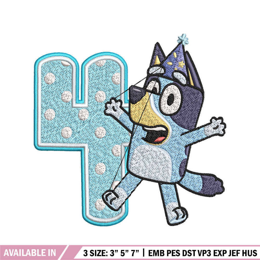 Bluey 4th Birthday Embroidery design, Bluey Cartoon Embroidery, Disney Embroidery, Embroidery File, digital download.jpg