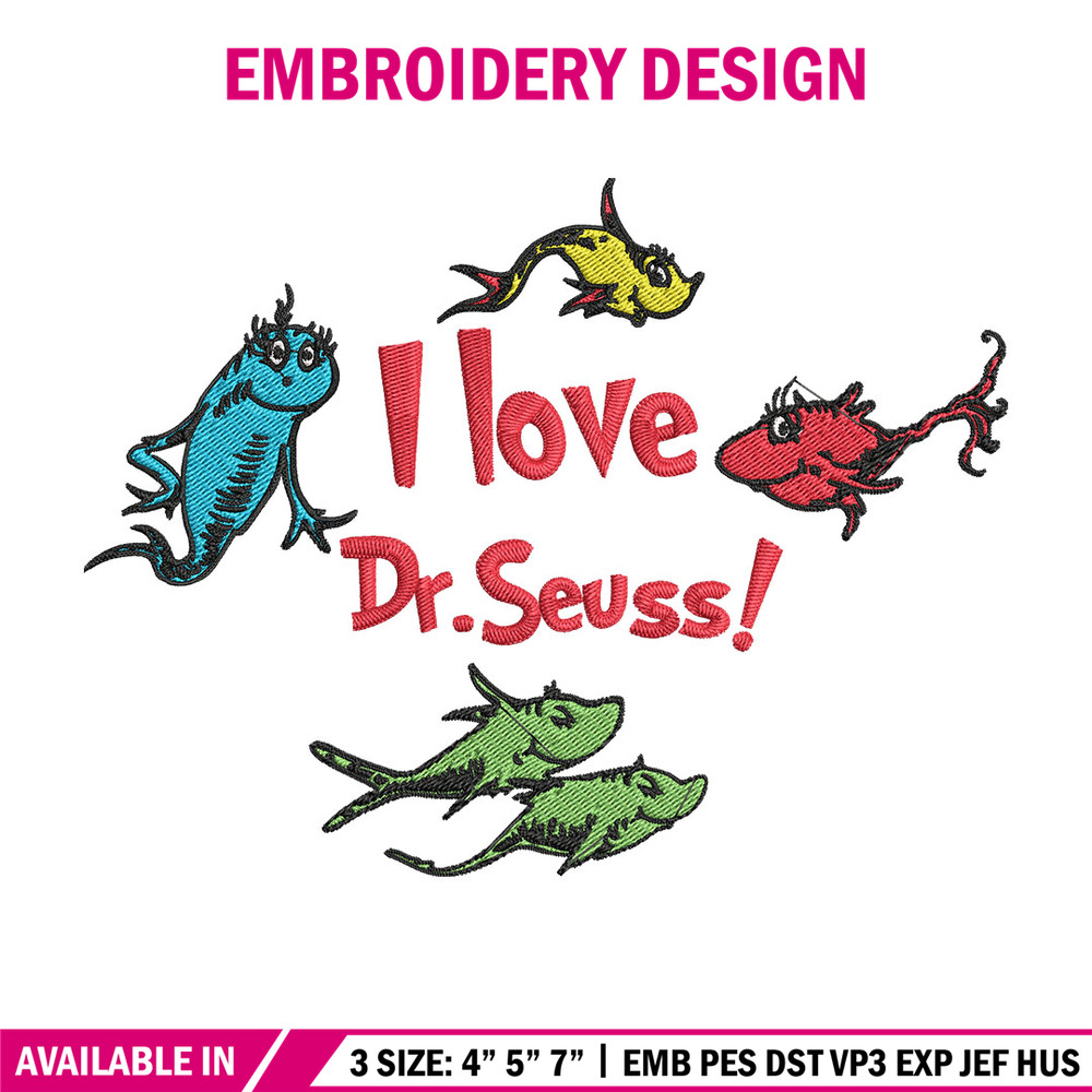 I Love Dr Seuss Embroidery Design, I Love Dr Seuss Embroidery, Embroidery File, Embroidery design, Digital download..jpg