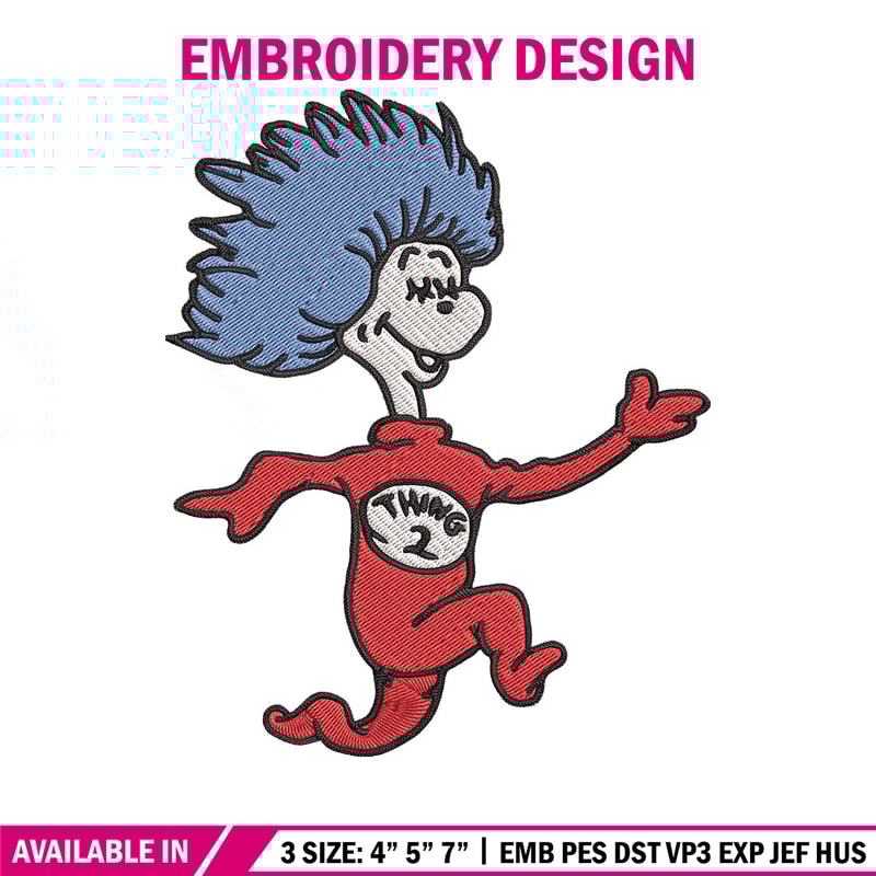 Thing 2 Embroidery Design, Dr seuss Embroidery, Embroidery File, logo shirt, Embroidery design, Digital download.jpg