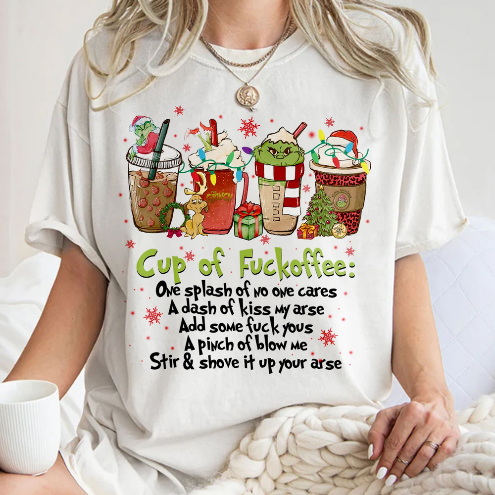 Cup of fuckoffee, Christmas Coffee Sweatshirt, Funny Christmas, Merry Grincmas Shirt, Retro Christmas Unisex T Shirt Sweatshirt Hoodie.jpg