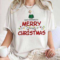 have yourself a merry christmas t-shirt, cute christmas t-sh