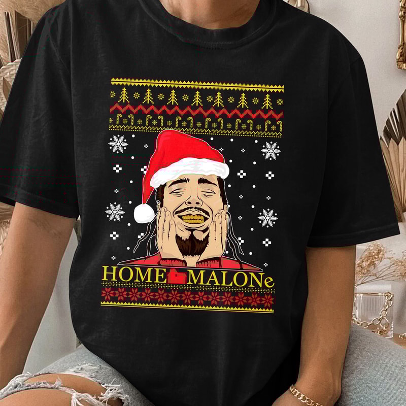 Home Malone Shirt, Home Alone Parody Celebrity Ugly, Home Malone Ugly Christmas Gift Unisex T Shirt Sweatshirt Hoodie.jpg