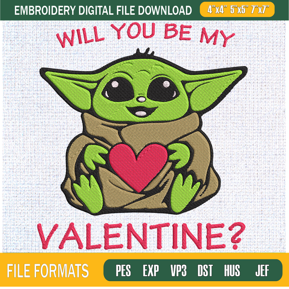 Baby Yoda Will You Be My Valentine Embroidery Designs, Baby Yoda Machine Embroidery Design, Machine Embroidery Designs - Premium & Original SVG Cut Files.jpg