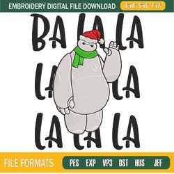 baymax ba la la christmas embroidery designs, christmas machine embroidery desig,embroidery design,embroidery svg,machin