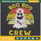 Boo Boo Crew Nurse Embroidery Designs, Halloween Machine Embroidery Design, Machine Embroidery Designs - Premium & Original SVG Cut Files.jpg