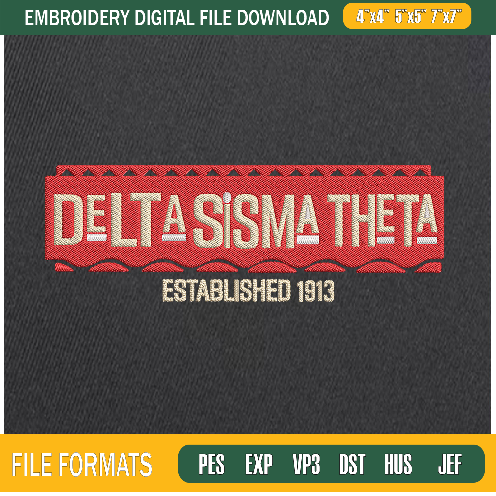 Established 1913 Delta Sigma Theta Embroidery Designs, Historically Black Colleges and Universities Machine Embroidery Design, Machine Embroidery Designs - Prem