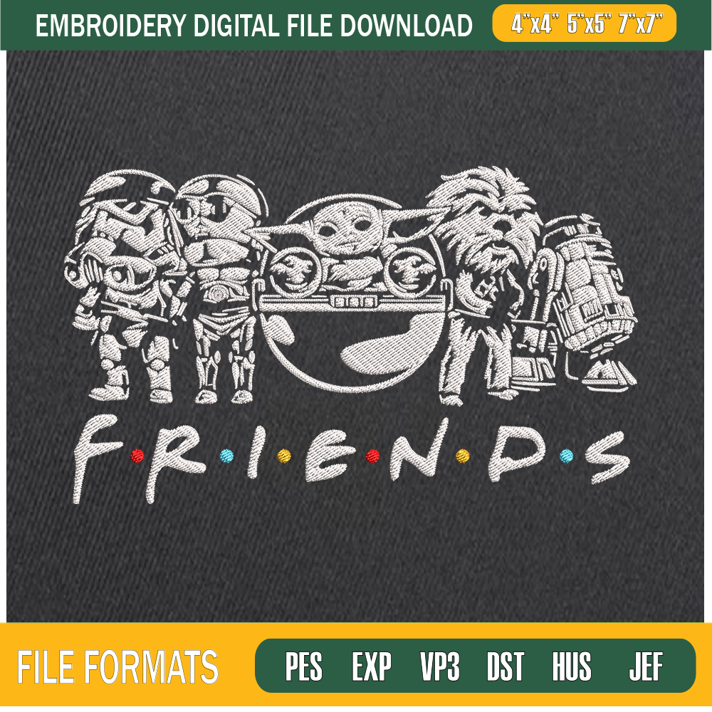 Friends Star Wars Embroidery Designs, Star Wars Machine Embroidery Design, Machine Embroidery Designs - Premium & Original SVG Cut Files.jpg
