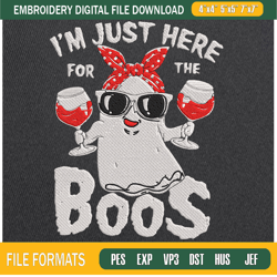halloween ghost im just here for the boos ghost drink wine embroidery designs, h,embroidery design,embroidery svg,machin