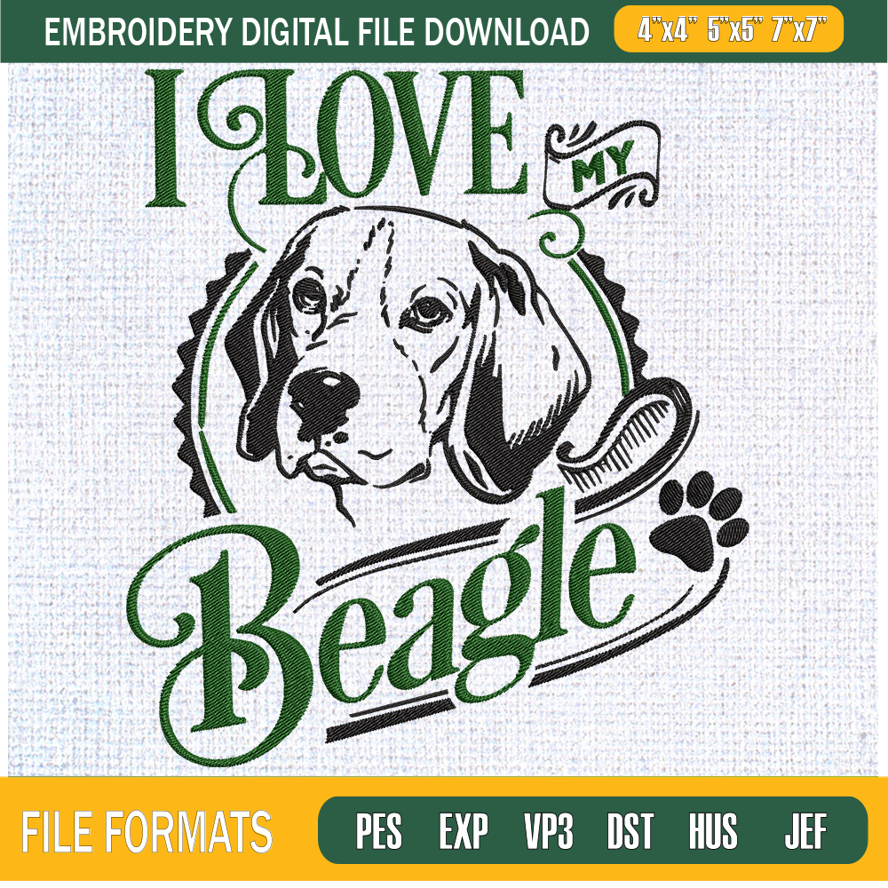 I Love My Beagle Embroidery Designs, Dog Machine Embroidery Design, Machine Embroidery Designs - Premium & Original SVG Cut Files.jpg