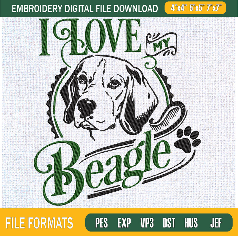 I Love My Beagle Embroidery Designs, Dog Machine Embroidery Design, Machine Embroidery Designs - Premium & Original SVG Cut Files.jpg