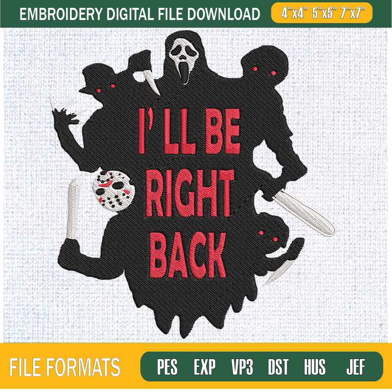 I'll Be Right Back Ghost Embroidery Designs, Halloween Machine Embroidery Design, Machine Embroidery Designs - Premium & Original SVG Cut Files.jpg